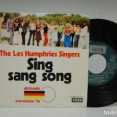 Discos de vinilo: THE LES HUMPHRIES SINGERS - SING SANG SONG - SINGLE VINILO