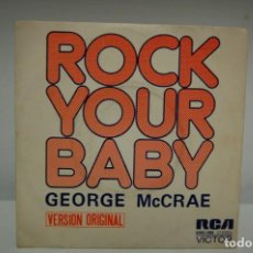 Discos de vinilo: GEORGE MC CRAE - ROCK YOUR BABY -