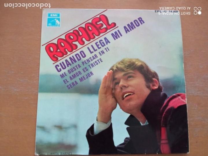 Discos de vinilo: RAPHAEL CUANDO LLEGA MI AMOR EP - Foto 1