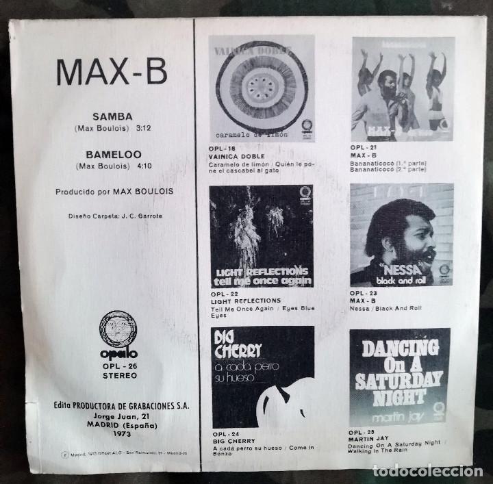 Discos de vinilo: Max B &ndash; Samba / Bameloo Opalo Spain 1973 - Foto 2