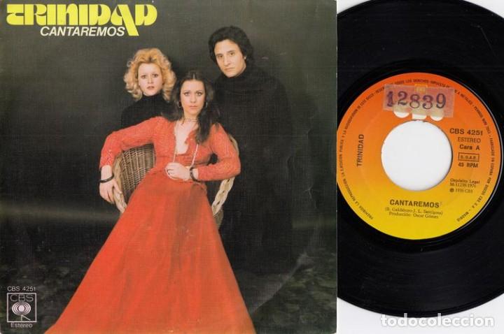 Discos de vinilo: TRINIDAD - CANTAREMOS - SINGLE DE VINILO # - Foto 1