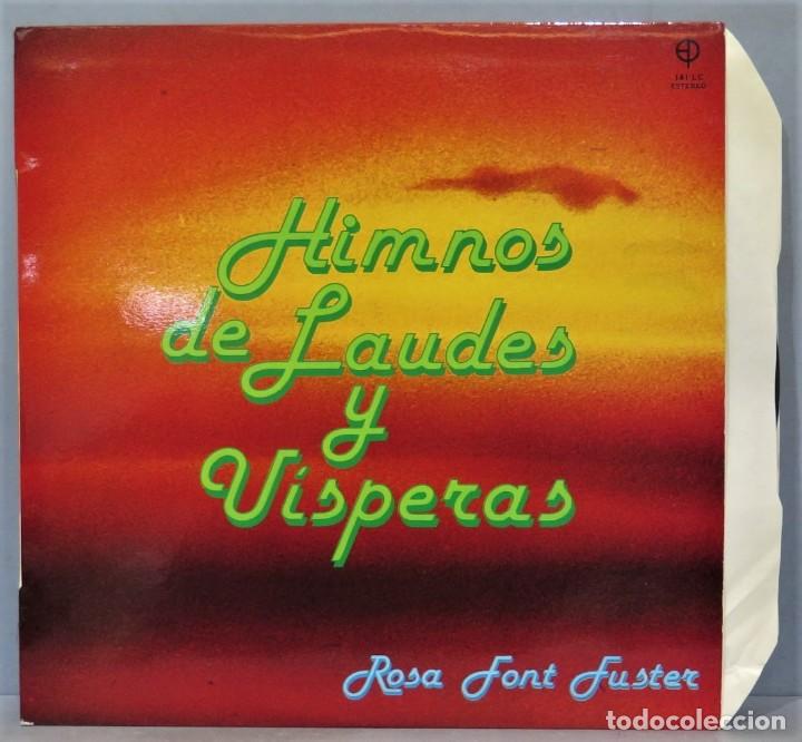 Discos de vinilo: LP. HIMNOS DE LAUDES Y VISPERAS. ROSA FONT - Foto 1