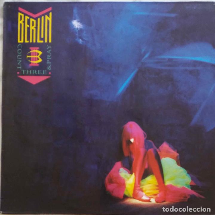 Discos de vinilo: BERLIN, COUNT THREE & PRAY. LP ESPA&Ntilde;A CON FUNDA INTERIOR CON LETRAS - Foto 1