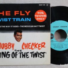 Discos de vinilo: CHUBBY CHECKER THE KING OF THE TWIST THE FLY TWIST TRAIN EP VINYL MADE IN FRANCE. Lote 247597705