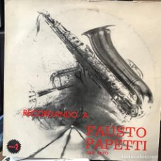 Discos de vinilo: LP ARGENTINO DE FAUSTO PAPETTI AÑO 1965 COPIA PROMOCIONAL. Lote 247606015