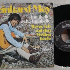 Discos de vinilo: REINHARD MEY ANNABELLE SINGLE VINYL MADE IN GERMANY. Lote 247649810