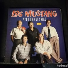 Disques de vinyle: LP-LOS MUSTANG-AYER UNA VEZ MÁS- AÑO 1991. Lote 247680620
