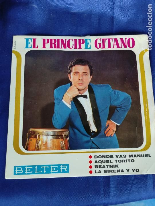 Discos de vinilo: EL PRINCIPE GITANO - DONDE VAS MANUEL +3 - 1968 - Foto 1