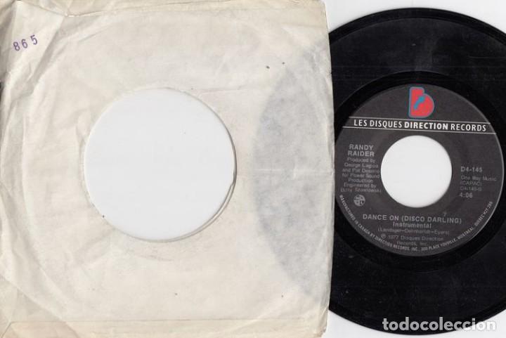 Discos de vinilo: RANDY RAIDER - DANCE ON - SINGLE DE VINILO EDICION CANADA - Foto 1
