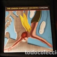Discos de vinilo: LP THE LONDON SYMPHONY ORCHESTRA-CANÇONS. Lote 248009785