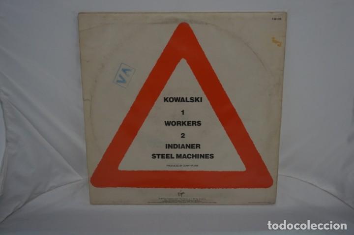 Discos de vinilo: VINILO 12&rdquo; - MAXI-SINGLE - KOWALSKY - WORKERS / VIRGIN - Foto 3