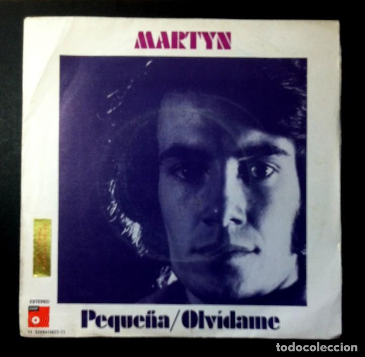 Discos de vinilo: MARTYN - Peque&ntilde;a / Olv&iacute;dame - SINGLE 1975 - BASF - Foto 1