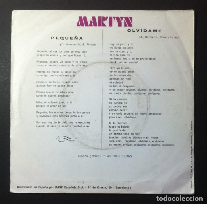 Discos de vinilo: MARTYN - Peque&ntilde;a / Olv&iacute;dame - SINGLE 1975 - BASF - Foto 2