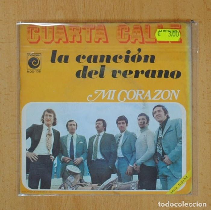 Discos de vinilo: CUARTA CALLE - LA CANCION DEL VERANO / MI CORAZON - SINGLE - Foto 3