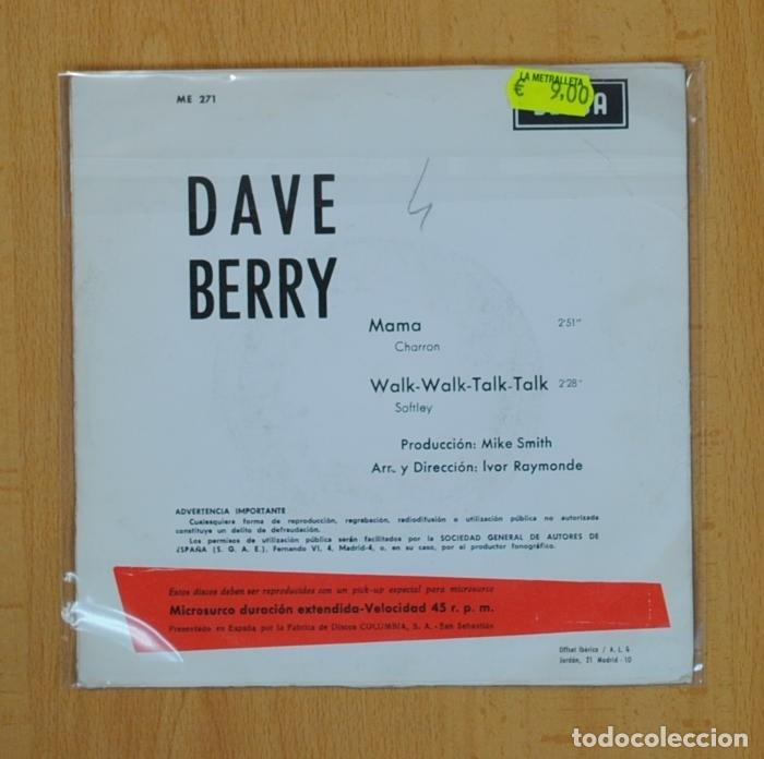 Discos de vinilo: DAVE BERRY - MAMA / WALK WALK TALK TALK - SINGLE - Foto 3