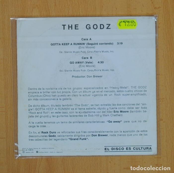 Discos de vinilo: THE GODZ - GOTTA KEEP A RUNNIN / GO AWAY - SINGLE - Foto 3