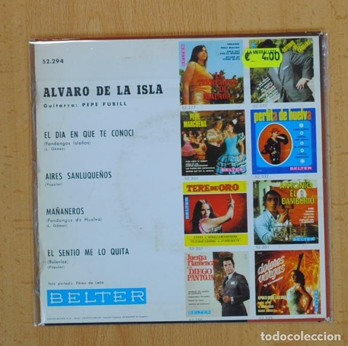 Discos de vinilo: ALVARO DE LA ISLA - EL DIA EN QUE TE CONOCI + 3 - EP - Foto 3