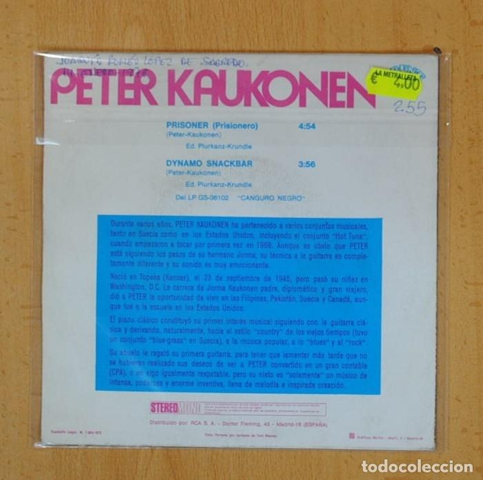 Discos de vinilo: PETER KAUKONEN - PRISONER / DYNAMO SNACKBAR - SINGLE - Foto 3