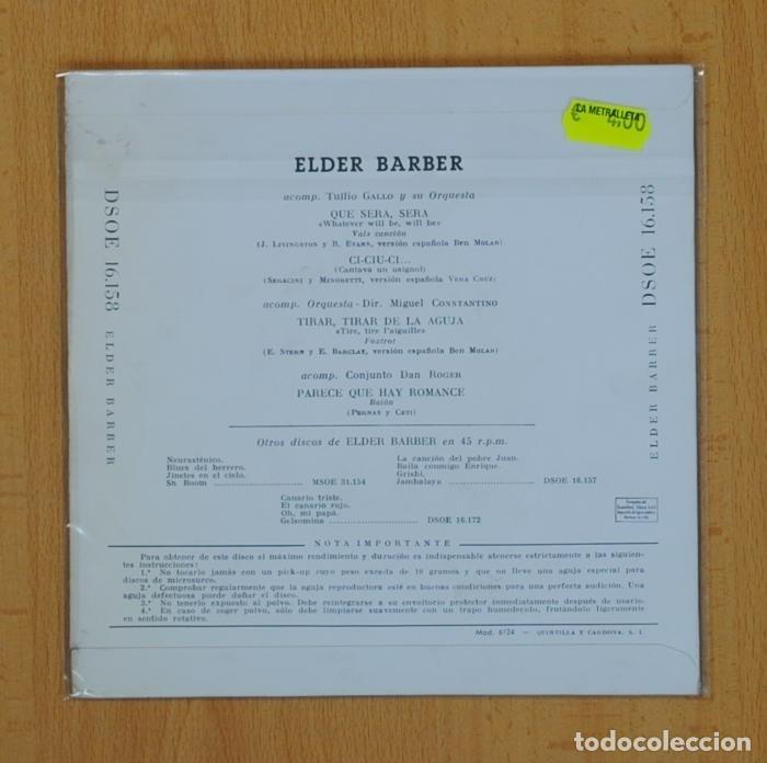 Discos de vinilo: ELDER BARBER - QUE SERA SERA + 3 - EP - Foto 3