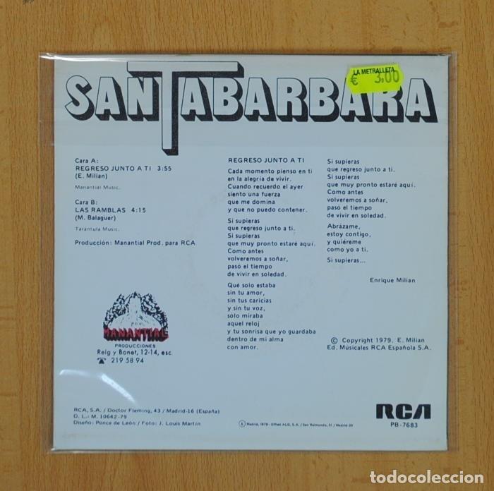 Discos de vinilo: SANTABARBARA - REGRESO JUNTO A TI / LAS RAMBLAS - SINGLE - Foto 3