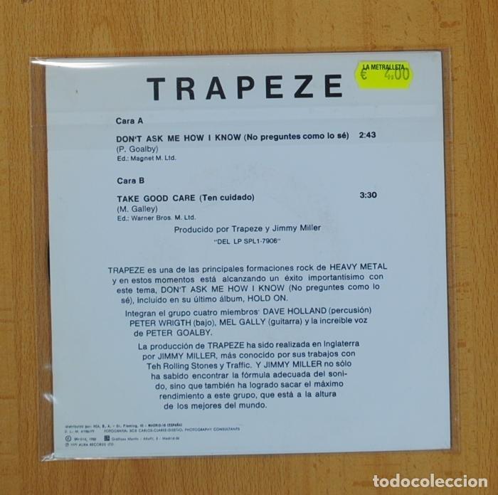 Discos de vinilo: TRAPEZE - DON&acute;T ASK ME HOW Y KNOW / TAKE GOOD CARE - SINGLE - Foto 3