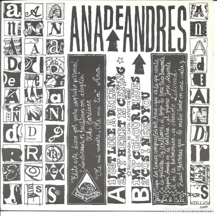 Discos de vinilo: ANA DE ANDRES - JUST LIKE A DREAM + MY COLOUR BLUES SINGLE 1989 SPAIN