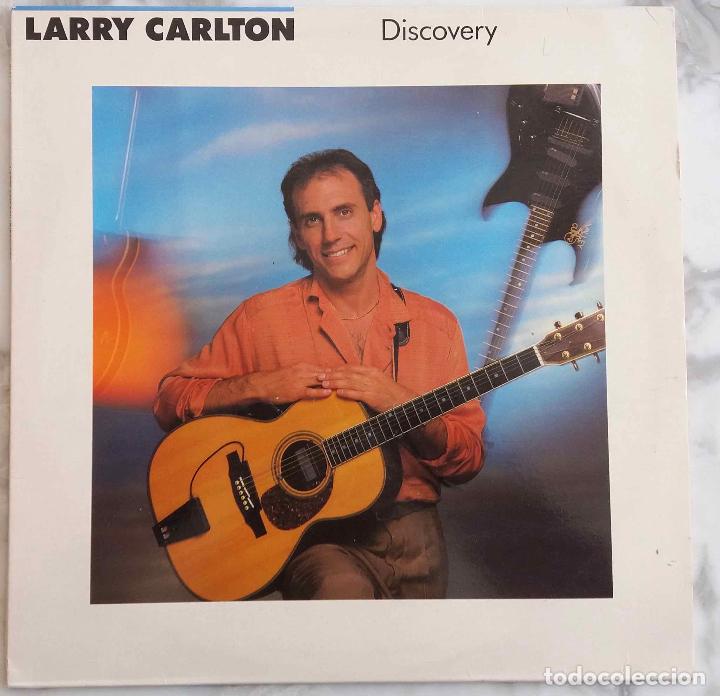 Discos de vinilo: LARRY CARLTON. DISCOVERY. LP ESPA&Ntilde;A 1987 - Foto 1