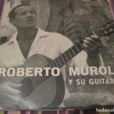 Discos de vinilo: LP 25 CTMS. 10” ROBERTO MUROLO Y SU GUITARRA DURIUM 15026 SPAIN