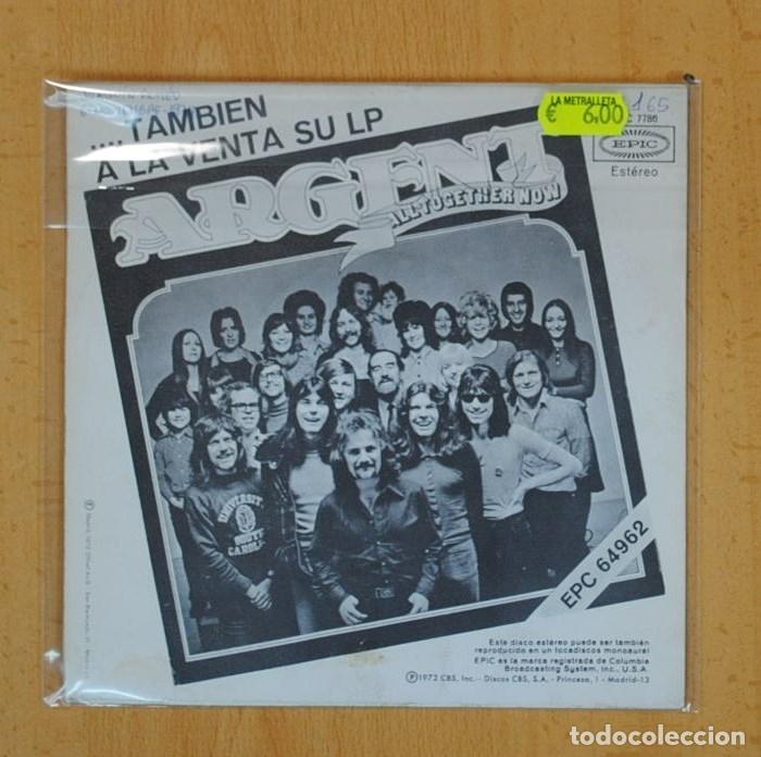 Discos de vinilo: ARGENT - MANTEN ALTA TU CABEZA / KEEP ON ROLLIN - SINGLE - Foto 3