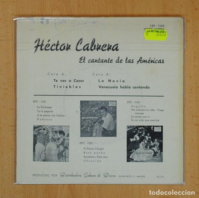 Discos de vinilo: HECTOR CABRERA - LA NOVIA / TE VAS A CASAR - SINGLE - Foto 3
