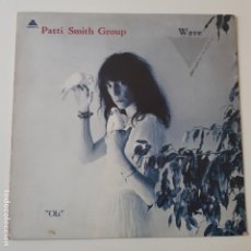 Discos de vinilo: PATTI SMITH- WAVE - SPAIN LP 1980 - VINILO EN BUEN ESTADO.. Lote 248971385