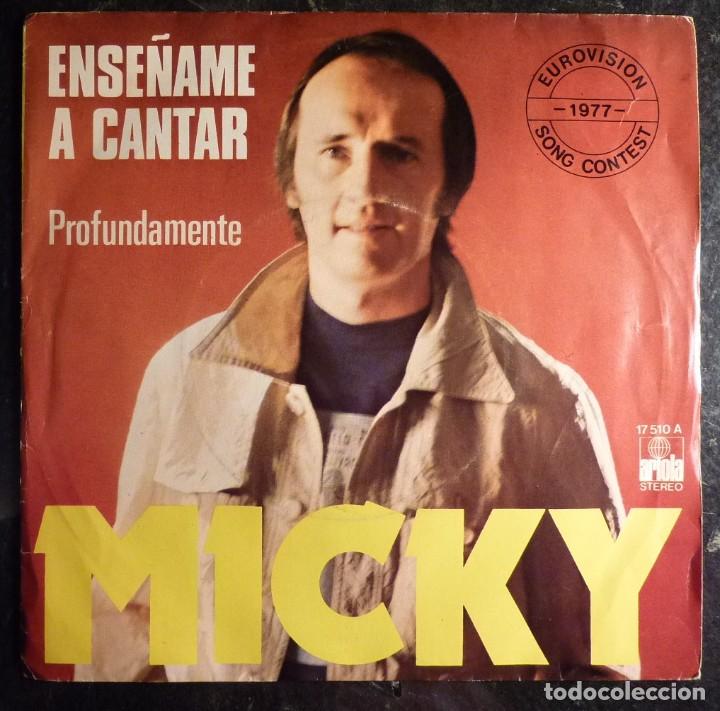 Discos de vinilo: MICKY // ENSE&Ntilde;AME A CANTAR // EUROVISION 1977 // SINGLE - Foto 1