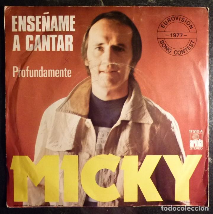 Discos de vinilo: MICKY // ENSE&Ntilde;AME A CANTAR // EUROVISION 1977 // SINGLE - Foto 2