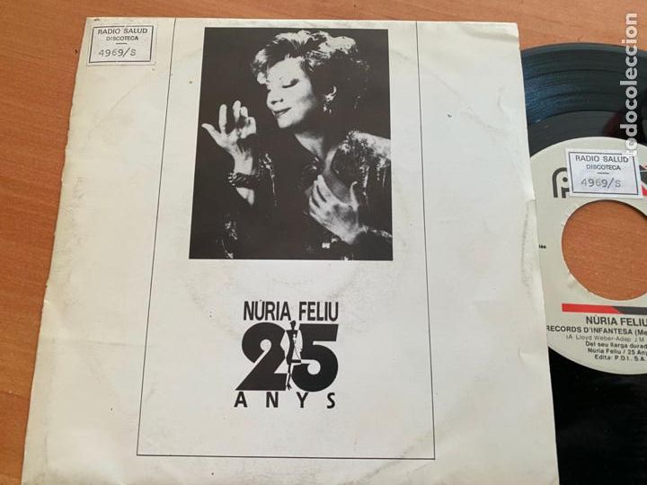 Discos de vinilo: NURIA FELIU 25 ANYS (RECORDS D'INFANTESA) SINGLE ESPA&Ntilde;A 1990 (EPI21)