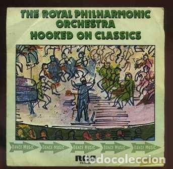 Discos de vinilo: THE ROYAL PHILHARMONIC ORCHESTRA. HOOKED ON CLASSICS. SG-642 - Foto 1