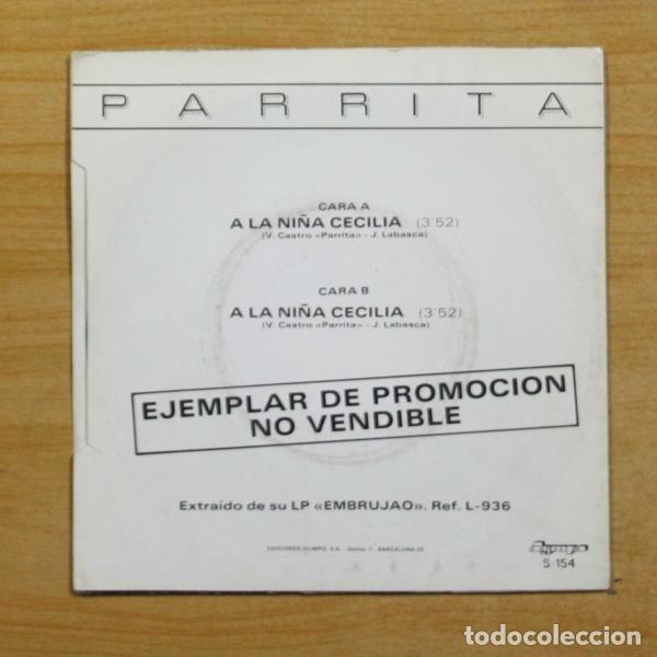 Discos de vinilo: PARRITA - A LA NI&Ntilde;A CECILIA - SINGLE - Foto 3