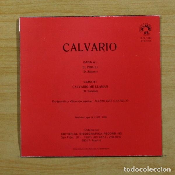 Discos de vinilo: CALVARIO - EL PIRULI - SINGLE - Foto 3