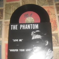 Discos de vinilo: THE PHANTOM LOVE ME / WHISPER YOUR LOVE(DOT-1960 ) RE USA BIKER OUTLAW TERROR LAS VEGAS CLUB. Lote 249502370