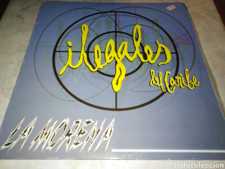 Discos de vinilo: ILEGALES DEL CARIBE-LA MORENA - Foto 1