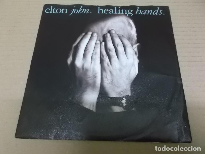 Discos de vinilo: ELTON JOHN (SINGLE) HEALING HANDS A&Ntilde;O 1989 - Foto 1