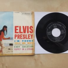 Discos de vinilo: ELVIS PRESLEY - I’M YOURS / TELL ME WHY / EASY QUESTION / PUPPET ON A STRING - SINGLE EP 1966. Lote 250165125