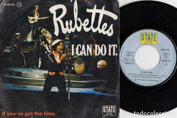 Discos de vinilo: RUBETTES - I CAN DO IT - SINGLE DE VINILO EDICION ESPA&Ntilde;OLA - Foto 1