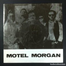 Discos de vinilo: MOTEL MORGAN - HOGAR, DULCE HOGAR / UNA BUENA RAZÓN - SINGLE 1991 - EGT