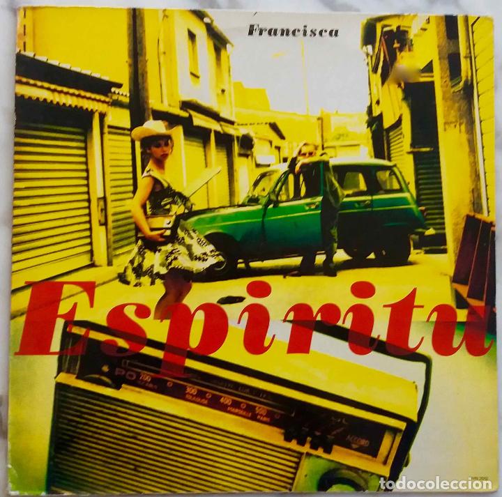 Discos de vinilo: FRANCISCA, ESP&Iacute;RITU. MAXISINGLE UK - Foto 1
