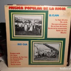 Discos de vinilo: LP FOLK, MUSICA POPULAR DE LA RIOJA : GRUPOS EL CLAN Y RIO OJA