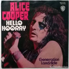 Discos de vinilo: ALICE COOPER. HELLO HOORAY/ GENERATION LANDSLIDE. WB, GERMANY 1973 SINGLE. Lote 251593625