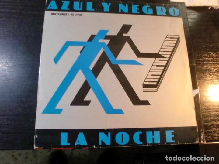 Discos de vinilo: AZUL Y NEGRO - LA NOCHE MAXI SINGLE SPAIN 1982 - Foto 1