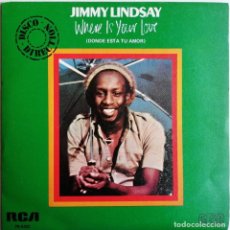 Discos de vinilo: ( PROMOCIONAL CON INSERTO) JIMMY LINDSAY, WHERE IS YOUR LOVE, RCA VICTOR, GEM PB-9422. Lote 251776475