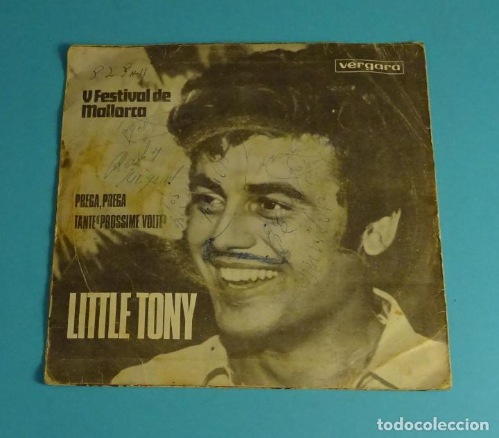 Discos de vinilo: LITTLE TONY. PREGA, PREGA (V FESTIVAL DE MALLORCA) / TANTE PROSSIME VOLTE. VERGARA 1968 - Foto 2 - 251787435