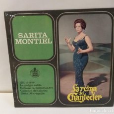 Discos de vinilo: SARITA MONTIEL SARA MONTIEL LA REINA DEL CHANTECLER SINGLE 1963. Lote 251860840